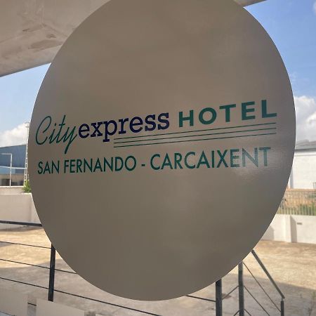 Cityexpress Hotel San Fernando - Carcagente Eksteriør billede